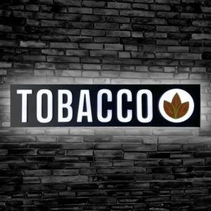 Tobacco LED sign for smoke shops, lounges, cigar bars and vape shops